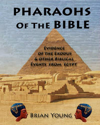 Pharaohs of the Bible corrected timeline of history and archaeology